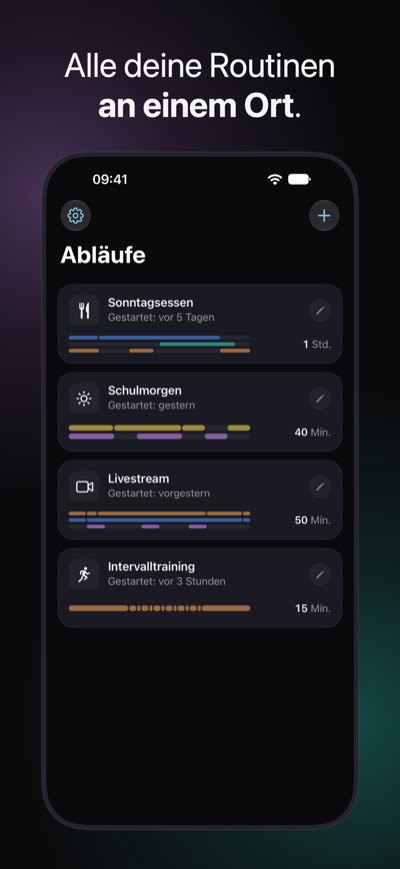 Alle deine Routinen an einem Ort. Die Liste der Abläufe: Sonntagsessen, Schulmorgen, Livestream und Intervalltraining, jeder mit einer kleinen Zeitleiste seiner Spuren und seiner Gesamtdauer.