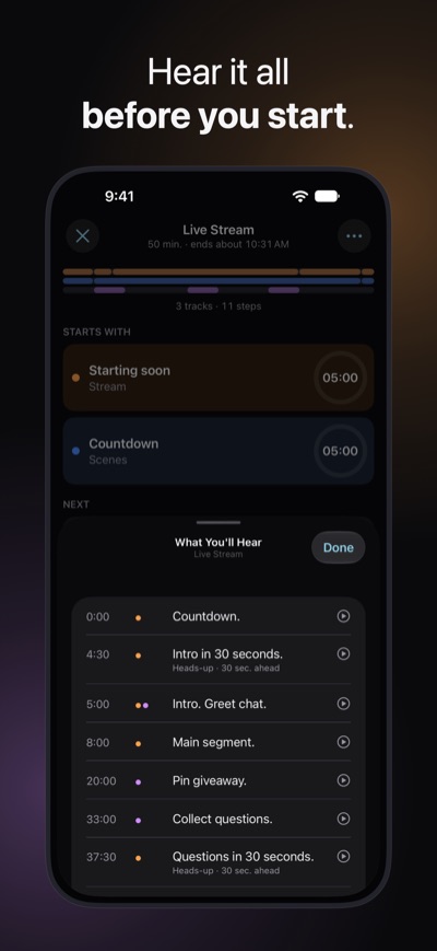 Hear it all before you start. What You'll Hear for Live Stream: every spoken sentence with its time, and the now-line just before the heads-up for Q&A.